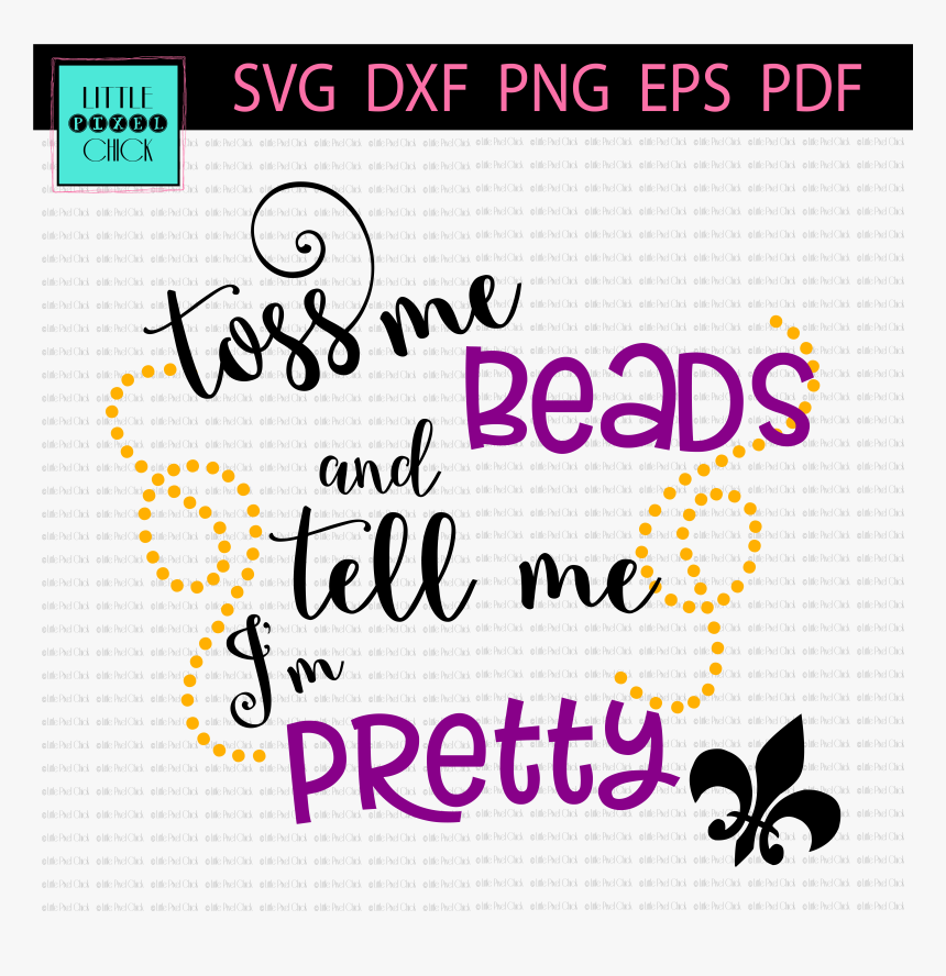 Toss Me Beads And Tell Me I M Pretty - Balqis, HD Png Download