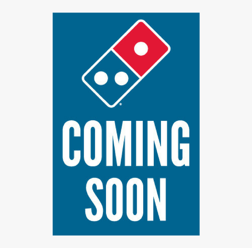 Coming Soon - Domino's Pizza, HD Png Download