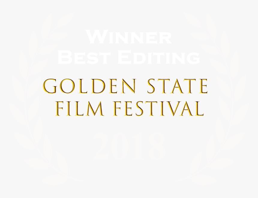 Golden State Ff 2018 Winner Best Editing - Graphic Design, HD Png Download