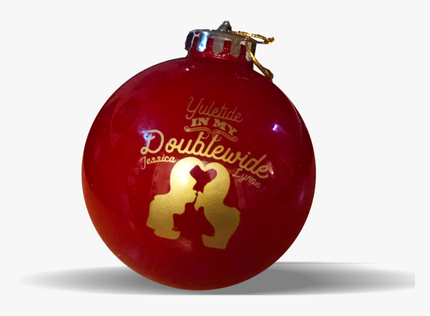 Jessica Lynne Yuletide In My Doublewide Christmas Ornament - Christmas Ornament, HD Png Download