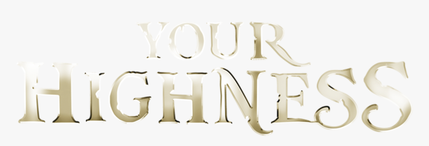 Your Highness Movie Poster, HD Png Download