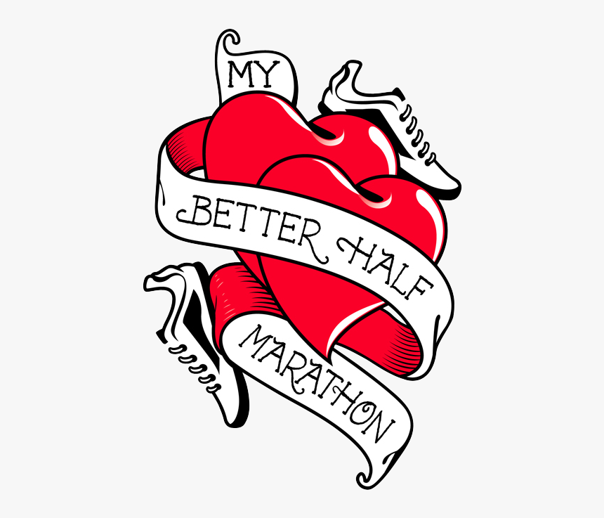 My Better Half Marathon, HD Png Download