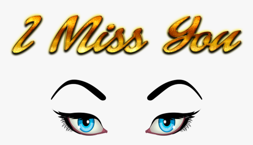 I Miss You Hd Png Images - Miss You Png, Transparent Png