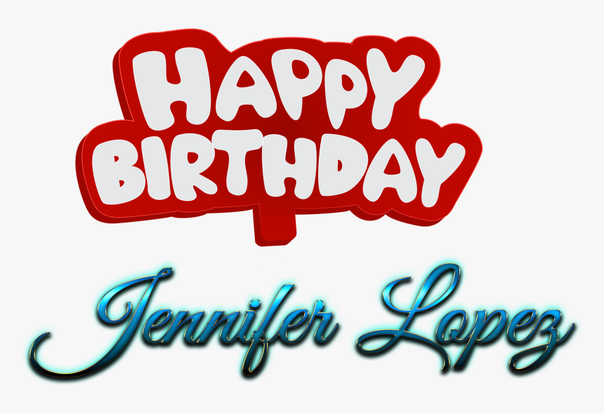 Jennifer Lopez Happy Birthday Name Logo - Calligraphy, HD Png Download