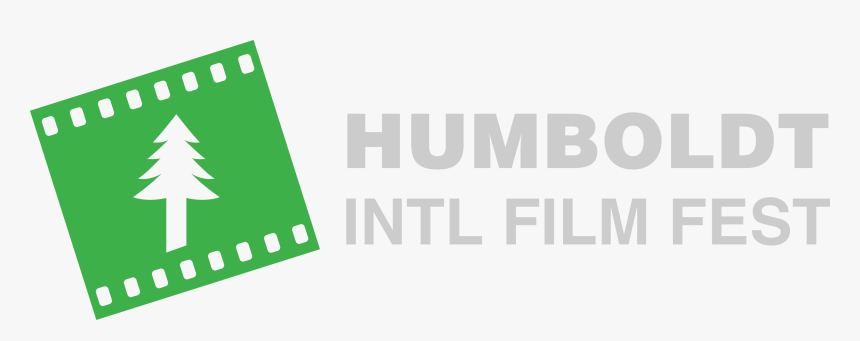 Humboldt Int L Film Fest - Sign, HD Png Download