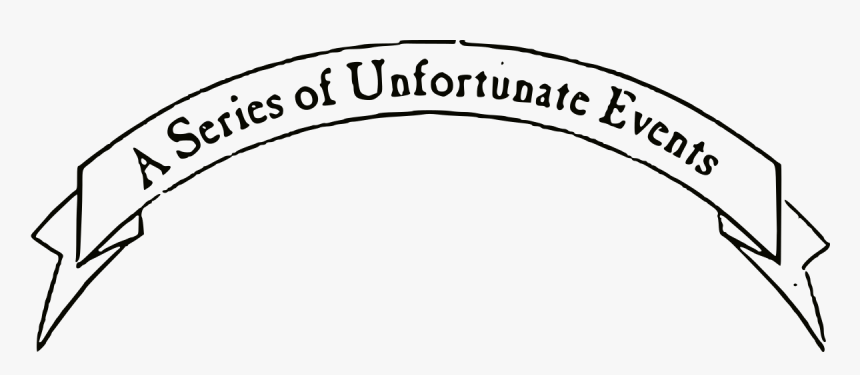 A Series Of Unfortunate Events - Series Of Unfortunate Events Title, HD Png Download
