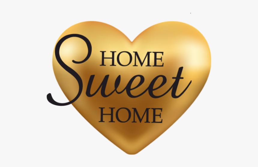 #homesweethome #home #heart #gold #words #text #letters - Heart, HD Png Download