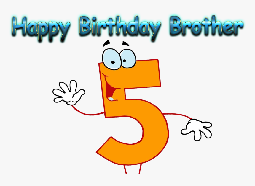 Happy Birthday Brother Png Free Pic - Cartoon Numbers, Transparent Png