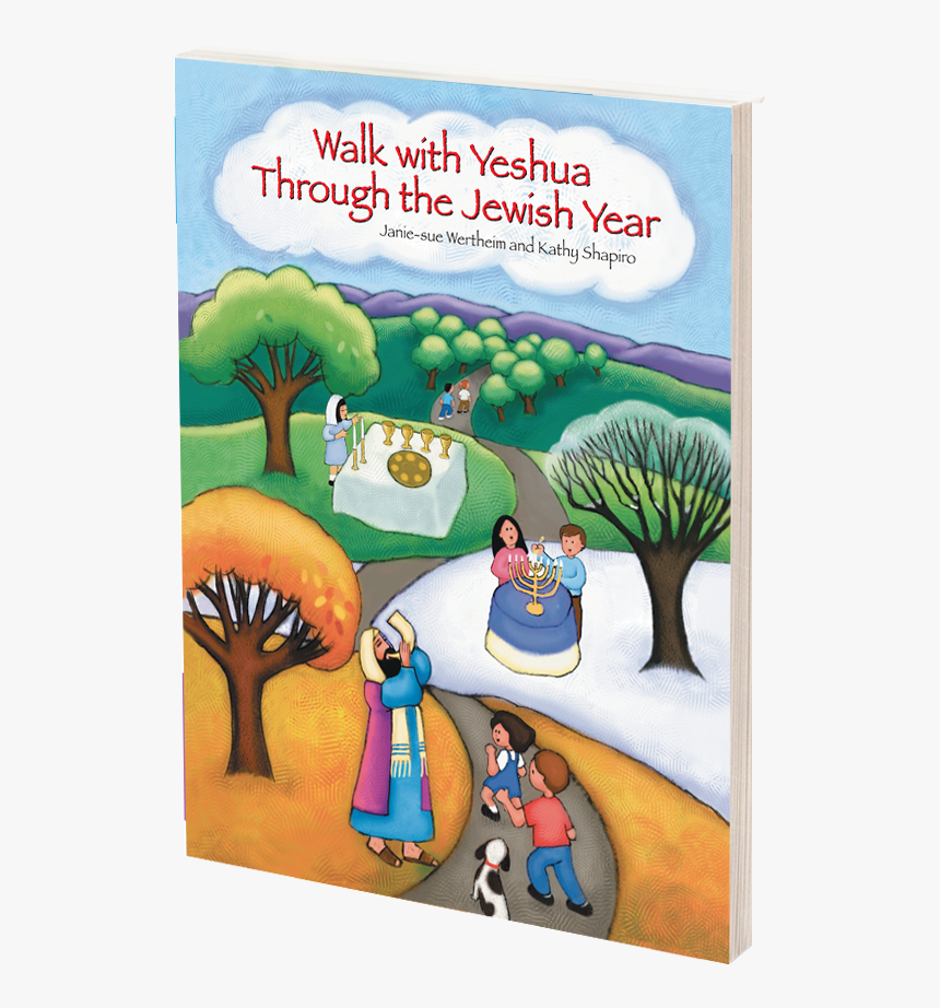 Walk With Yeshua Through The Jewish Year, HD Png Download
