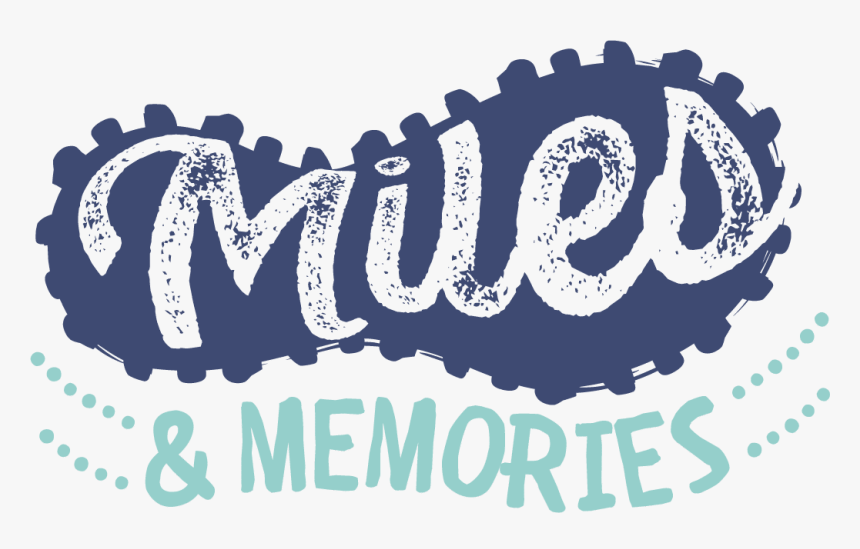 Miles & Memories 5k Run/walk & Kids Fun Run - Fun Memories Png, Transparent Png