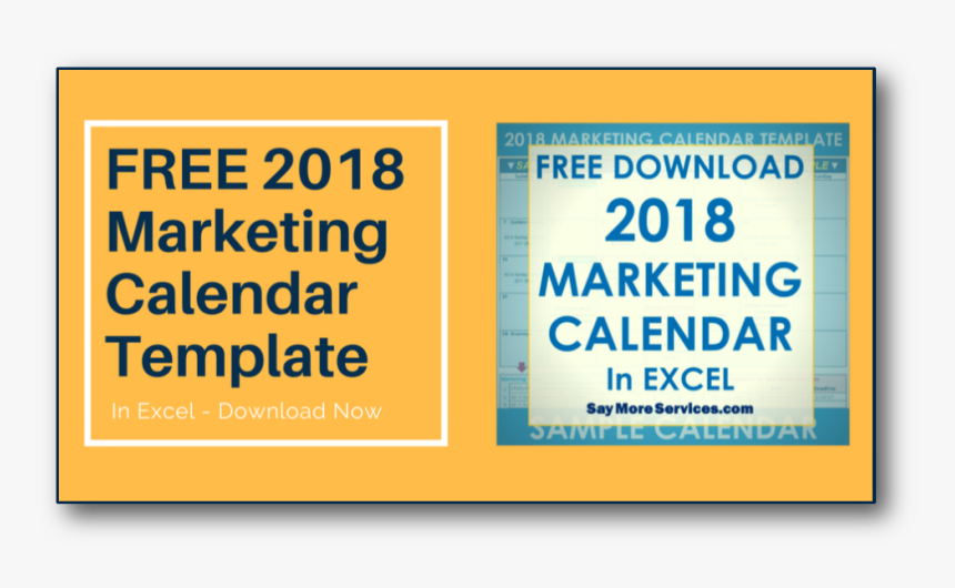 Free 2018 Marketing Calendar Template Download H-shadow - Download Free Excel Calendar 2018, HD Png Download