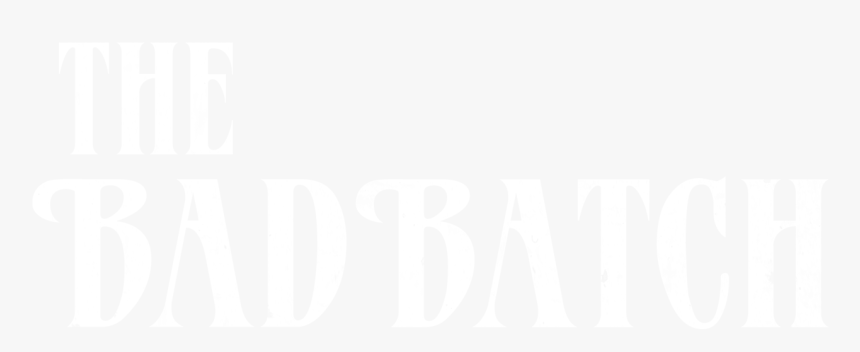 The Bad Batch - Poster, HD Png Download