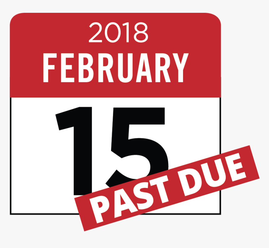 2018 February 15, Past Due - February Sale, HD Png Download