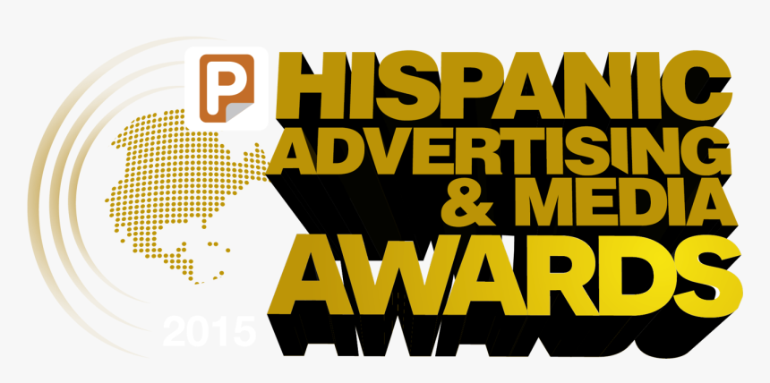 Hispanic Advertising And Media Awards, HD Png Download