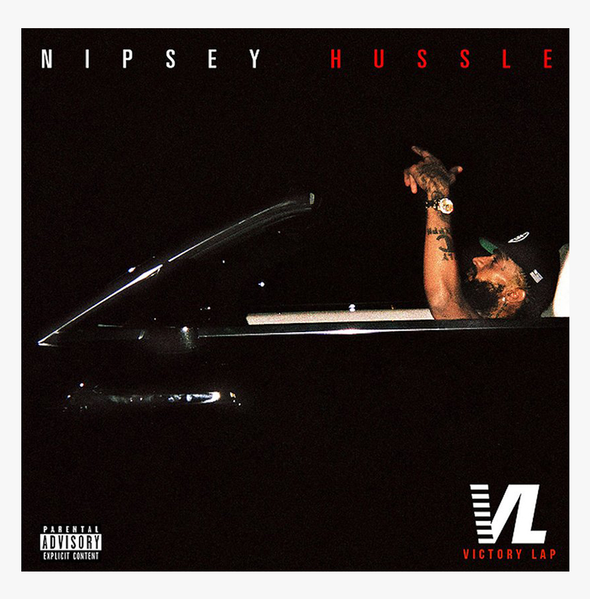 Nipsey Hussle Victory Lap Cover, HD Png Download