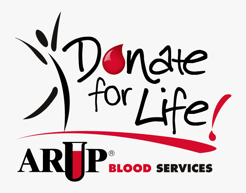 New Donate For Life And Arup Logo - Serving Life Blood Bank, HD Png Download
