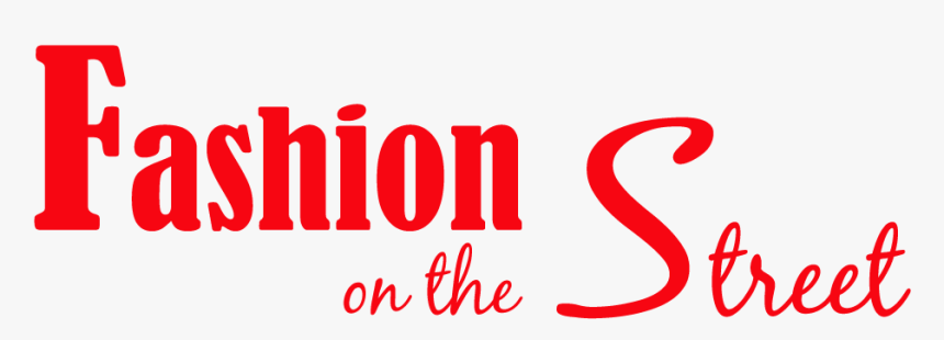 Fashion On The Street Text - Calligraphy, HD Png Download