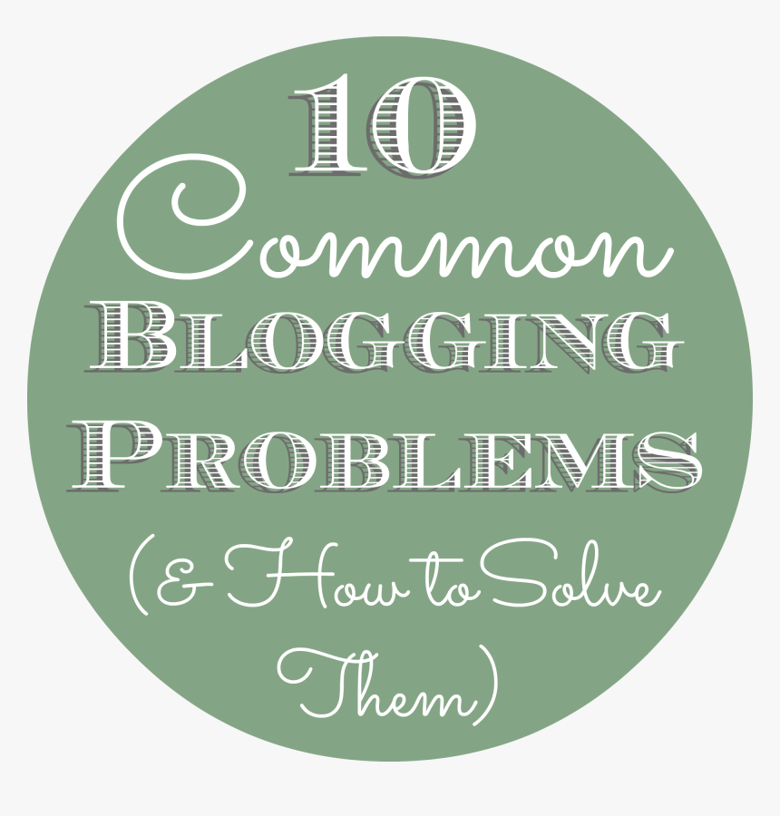10 Common Blogging Problems - Copa Di Vino, HD Png Download