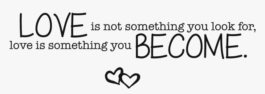 Love Quotes Png Text, Transparent Png
