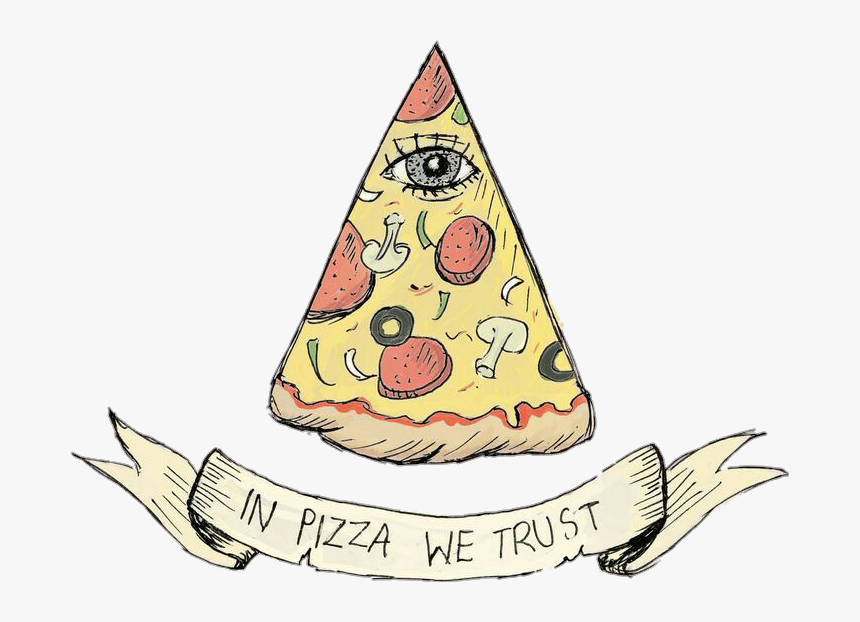 Transparent Illuminati Png - Pizza We Trust, Png Download