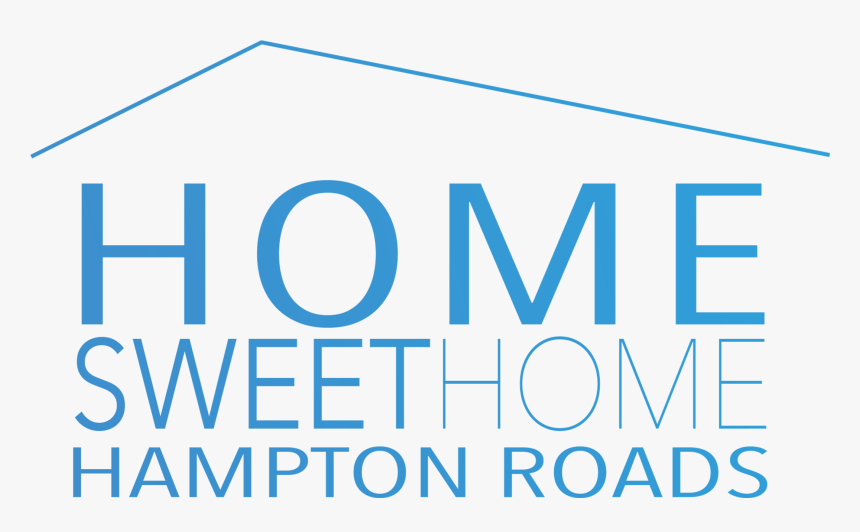 Home Sweet Home Hampton Roads - Graphics, HD Png Download