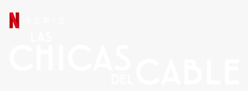 Las Chicas Del Cable - Chicas Del Cable Png, Transparent Png
