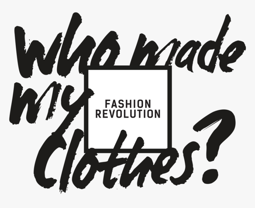 Fashion Revolution, HD Png Download