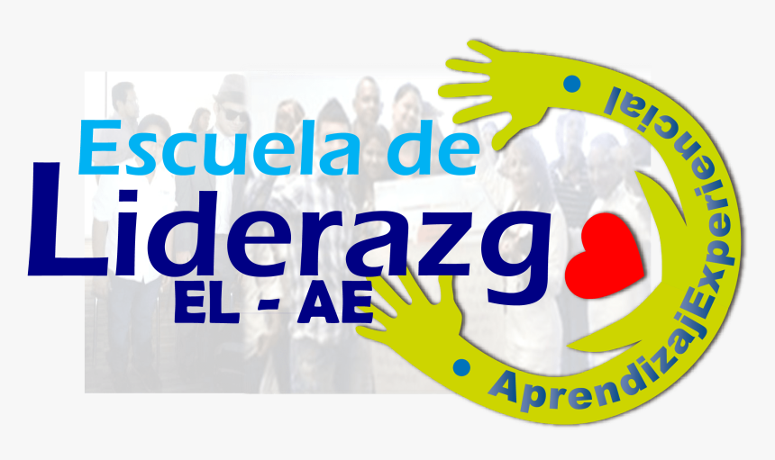 Escuela De Liderazgo Aprendizaje Experiencial, HD Png Download