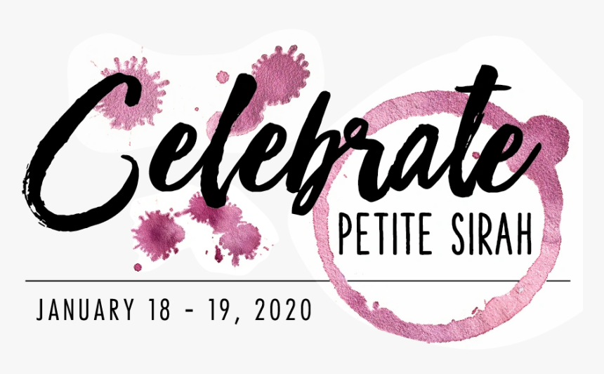 Celebrate Petite Sirah - Calligraphy, HD Png Download