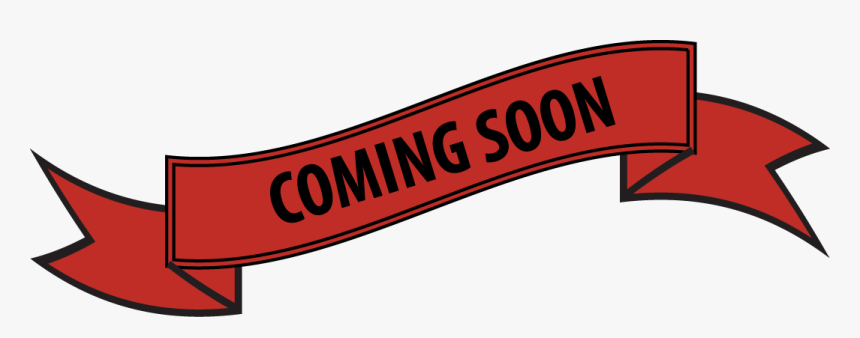 Coming Soon Banner, HD Png Download