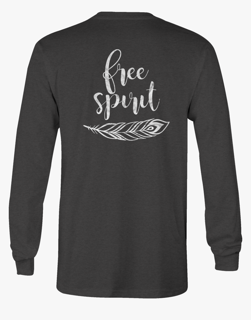Long Sleeve Tshirt Free Spirit Tribal Feather Shirt - I M Your Huckleberry Sweatshirt, HD Png Download