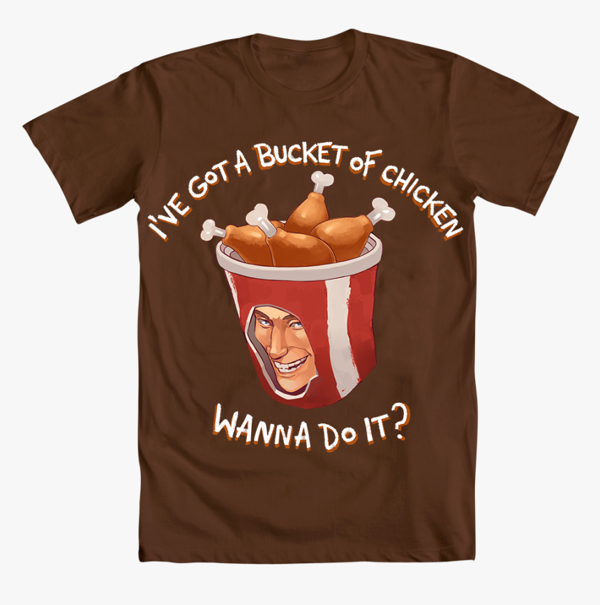 Hot Topic Png - Have A Bucket Of Chicken Wanna Do, Transparent Png