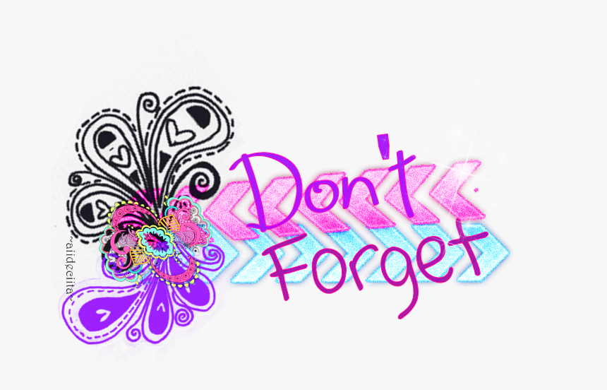 Dont Forget To Link This Page For Attribution Clipart - Free Clip Art Don T Forget, HD Png Download
