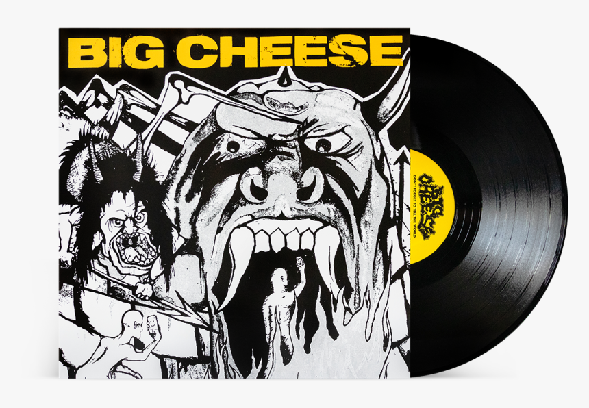 Big Cheese Don T Forget To Tell The World 
 Class - Don't Forget To Tell The World, HD Png Download