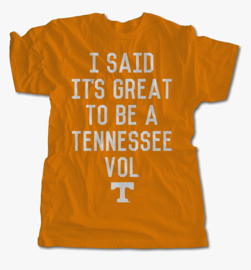 I Said It S Great - Knox T Shirt, HD Png Download