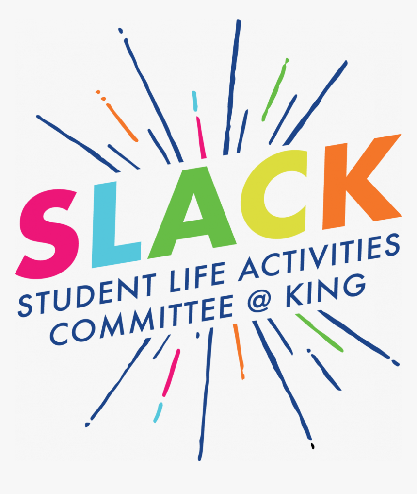 Student Life Activities Committee @ King - Graphic Design, HD Png Download