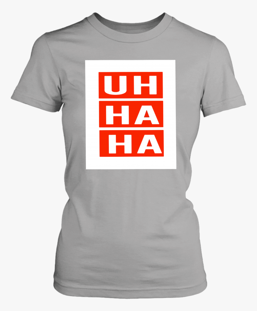 Uh Ha Ha Shirt - Jiu Jitsu Shirts For Girls, HD Png Download