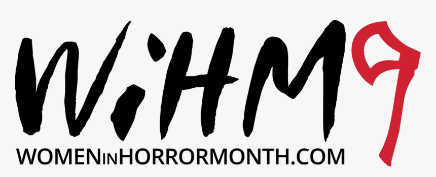 Women In Horror Month 2019, HD Png Download