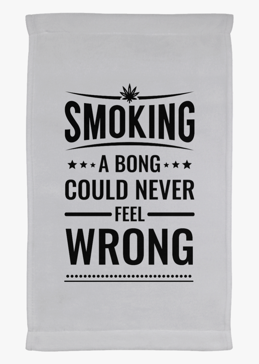 Smoking A Bong Kitchen Towel - Court Of Record, HD Png Download