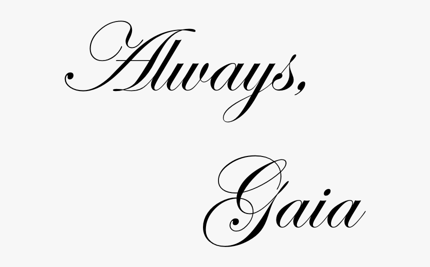 Always, Gaia, HD Png Download