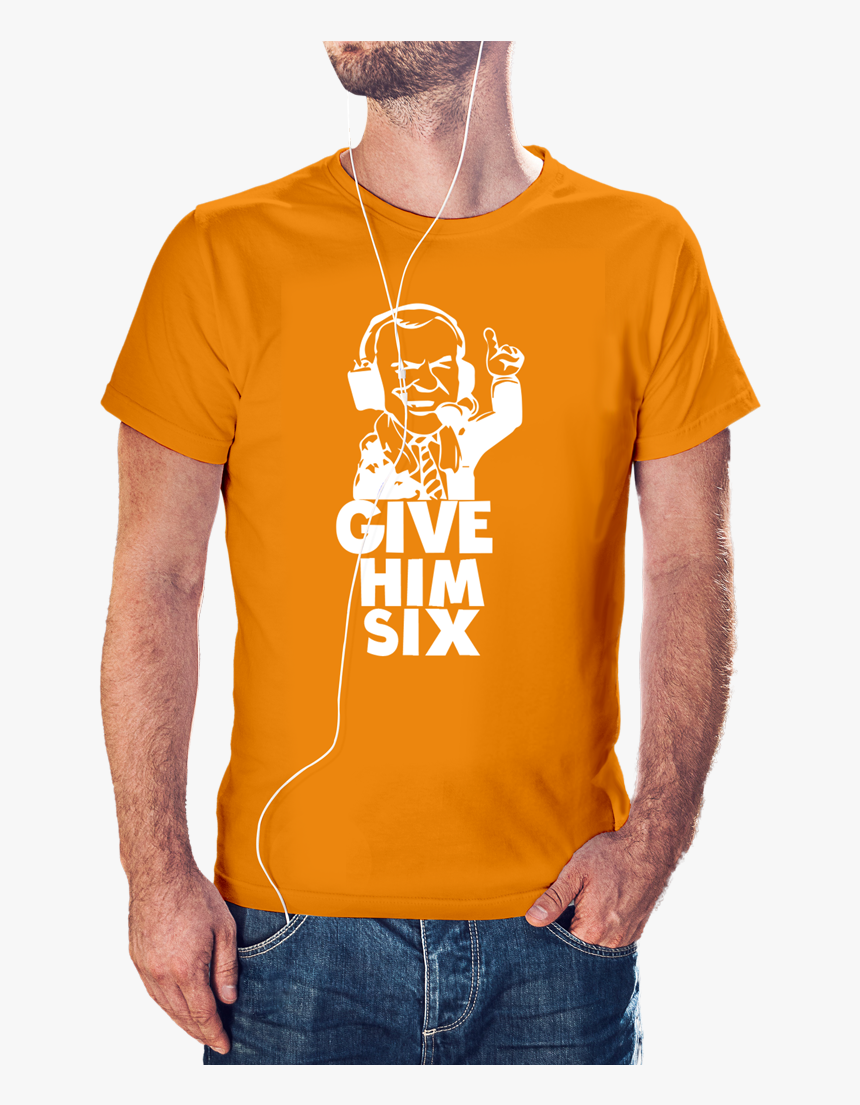 Give Him Six Tee, HD Png Download