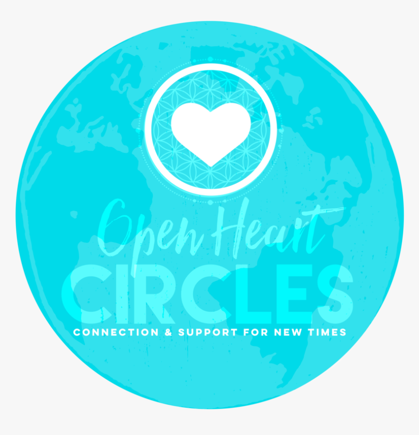 Open Heart Circles Intend To Co-create A Field Of Unconditional, HD Png Download