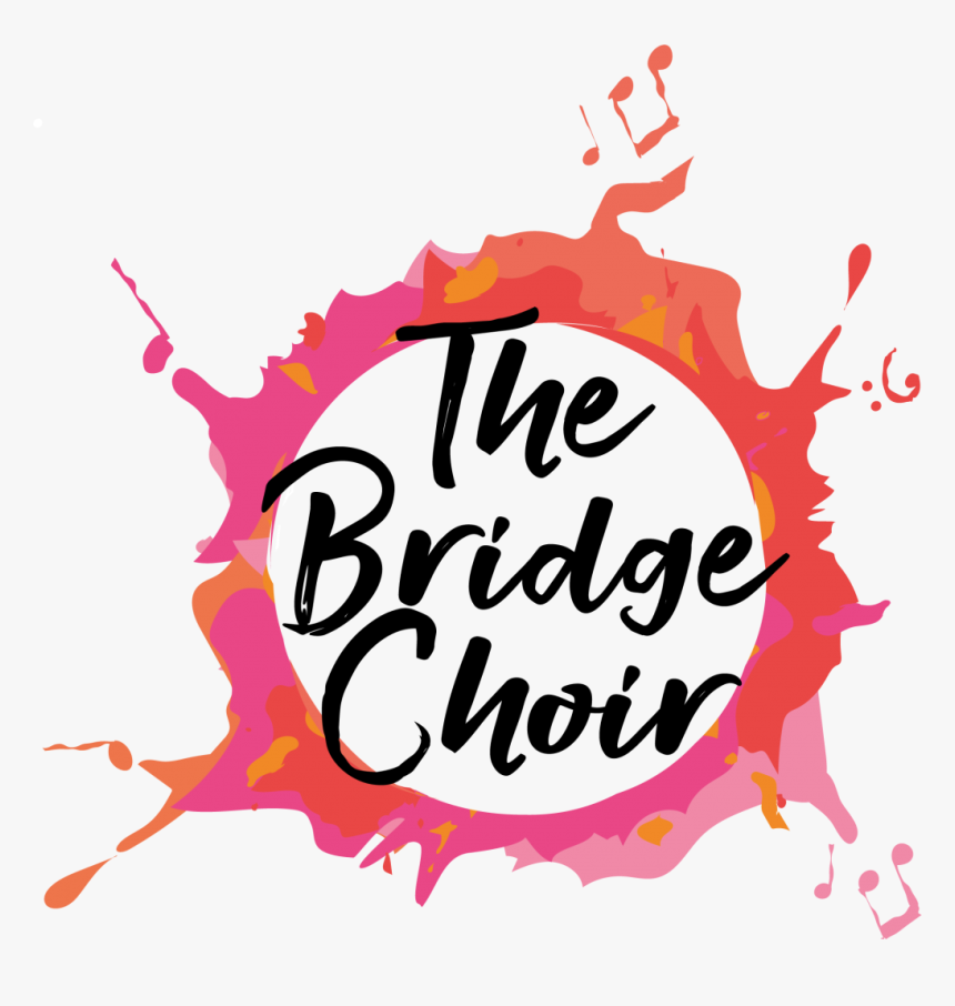 The Bridge Choir Sings For Fun So Anyone Is Welcome, HD Png Download