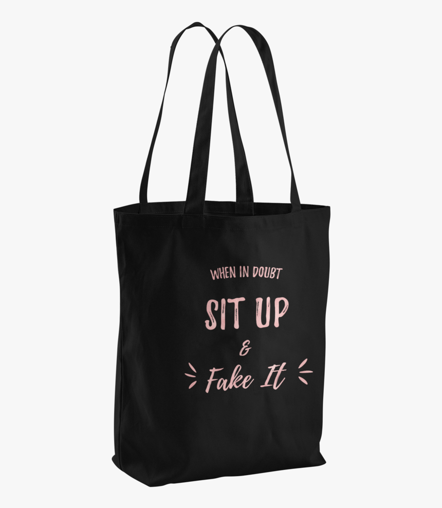 Sit Up & Fake It Canvas Tote, HD Png Download
