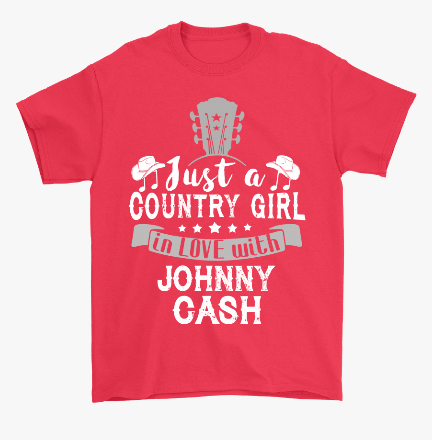 Just A Country Girl In Love With Johnny Cash Shirts, HD Png Download
