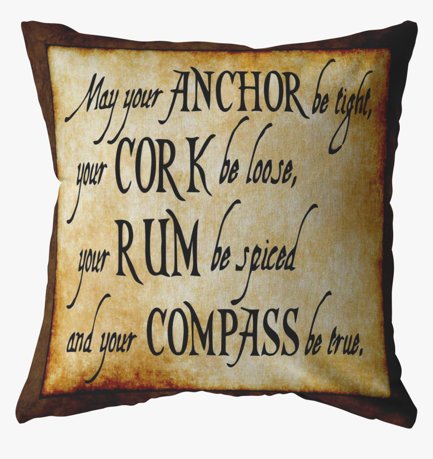 May Your Anchor Be Tight Nautical Pirate Throw Pillow, HD Png Download