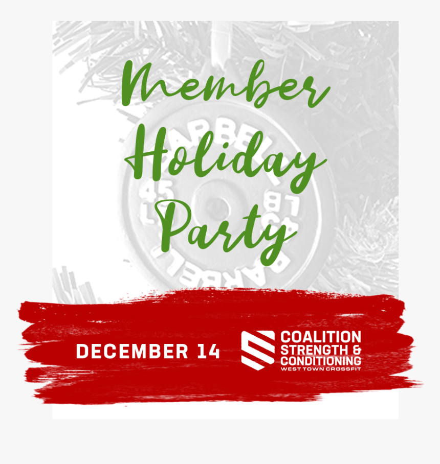 Memberholidayparty, HD Png Download