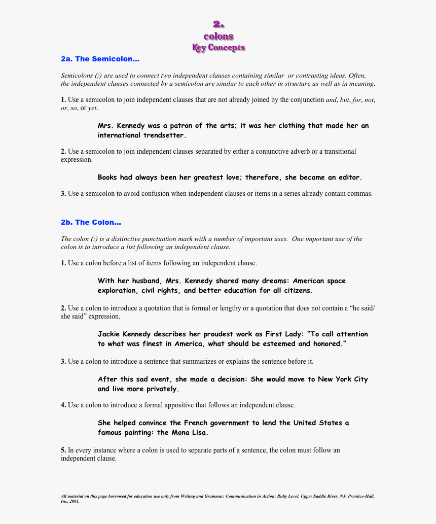 The Semicolon 

semicolons Are Used To Connect Two, HD Png Download