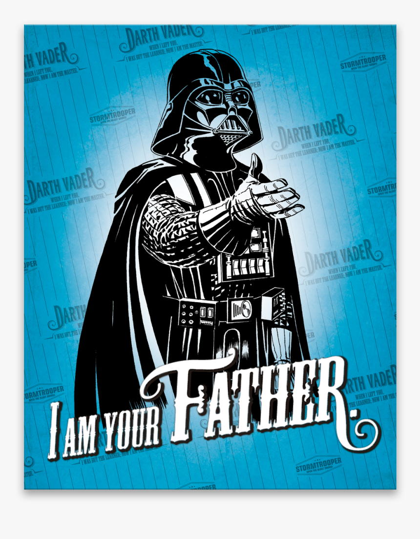 I Am Your Father - Дарт Вейдер, HD Png Download