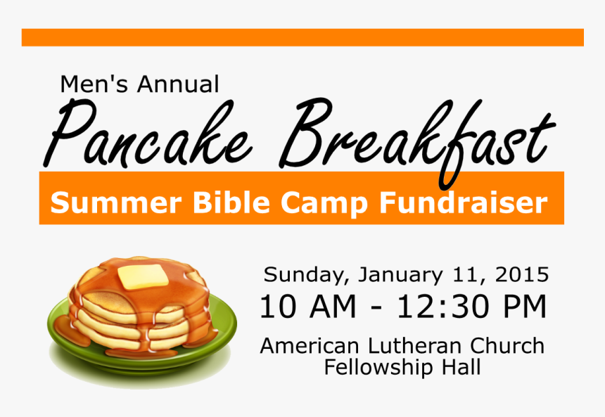Pancake Breakfast 2015 Summer Bible Camp Fundraiser - Fast Food, HD Png Download